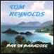 Tom Reynolds-Pan in Paradise